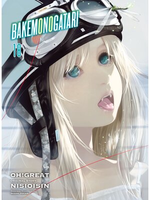 cover image of Bakemonogatari, Volume 18